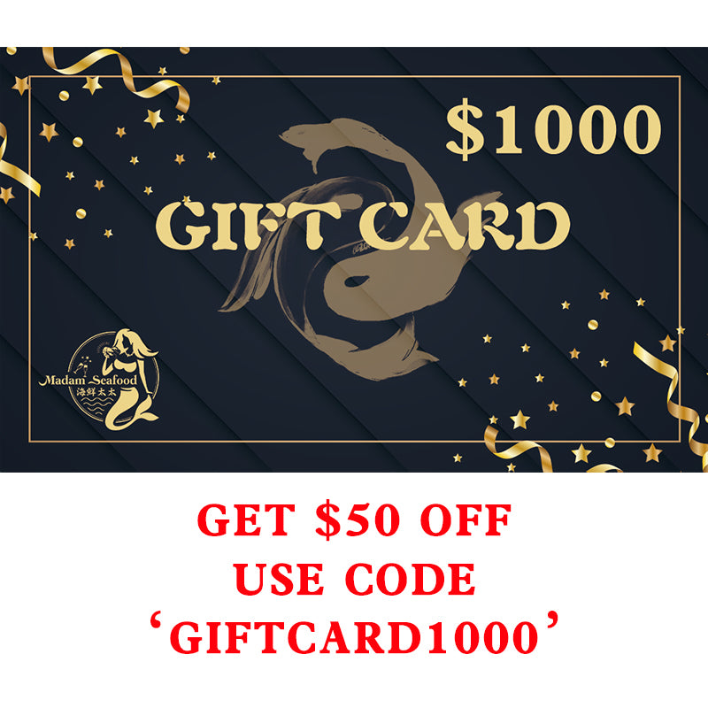 Madam Seafood Gift Card $1000
